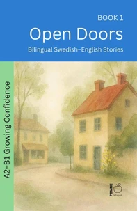 Open Doors: Bilingual Swedish–English Stories