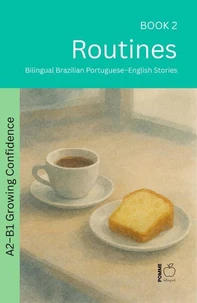 Routines: Bilingual Brazilian Portuguese–English Stories