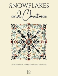 Snowflakes and Christmas: Magical Bilingual Stories in Norwegian and English