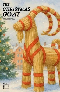 The Christmas Goat: Bilingual Swedish-English Christmas Stories for Children