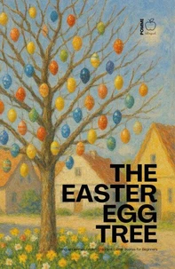 The Easter Egg Tree: Bilingual German-English Children’s Easter Stories for Beginners