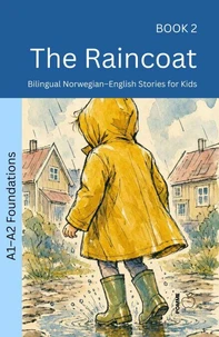 The Raincoat: Bilingual Norwegian–English Stories for Kids