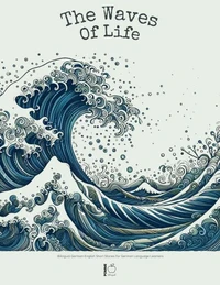 The Waves of Life:  Bilingual German-English Short Stories for German Language Learners