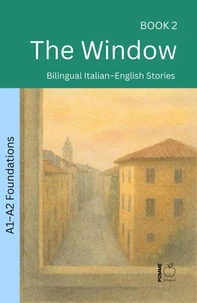 The Window: Bilingual Italian–English Stories
