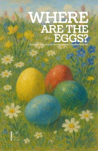 Where Are the Eggs?: Bilingual Danish-English Children’s Easter Stories for Beginners