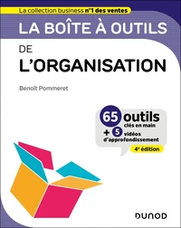 La boîte à outils de l'organisation
