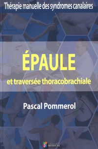 Epaule et traversée thoracobrachiale