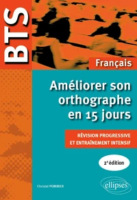 Améliorer son orthographe en 15 jours