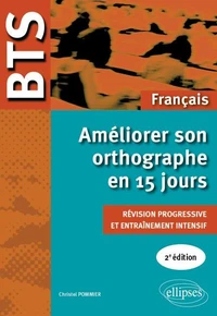 Améliorer son orthographe en 15 jours
