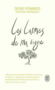 Les larmes de ma vigne