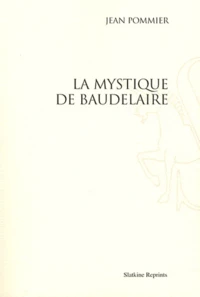 La mystique de Baudelaire