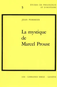 La Mystique de Marcel Proust