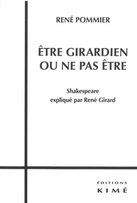 Etre girardien ou ne pas être