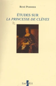 Etudes sur La princesse de Clèves