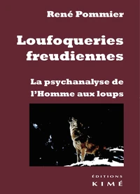 Loufoqueries freudiennes