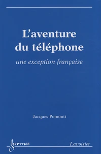 L'aventure du téléphone