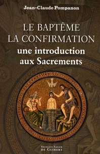 Le baptême, la confirmation