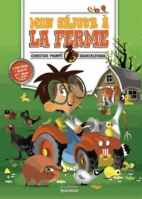 Mon séjour à la ferme