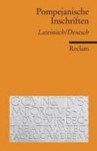Pompejanische Inschriften - Lateinisch/Deutsch.