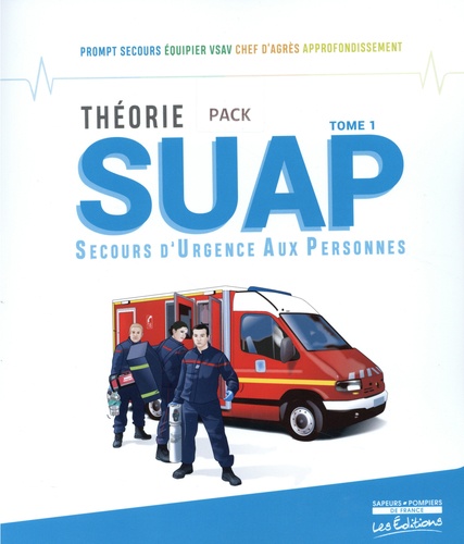Pack théorie SUAP Secours d’urgence aux personnes. Tomes 1 et 2