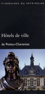 Hôtels de ville de Poitou-Charentes