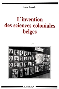 L'invention des sciences coloniales belges