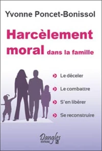 Harcèlement moral dans la famille