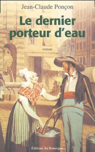 Le dernier porteur d'eau