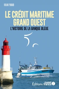 Le Crédit Maritime Grand Ouest