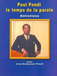 Paul Pondi Le temps de la parole