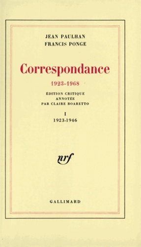  Ponge et Jean Paulhan - Correspondance Paulhan/Ponge. Tome 1.