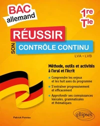 Bac allemand Réussir son contrôle continu 1re et Tle