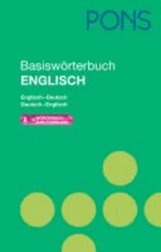 PONS Basiswörterbuch Englisch - Mit Download-Wörterbuch. Englisch-Deutsch /Deutsch-Englisch.