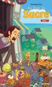 Au pays du sucre Tome 1