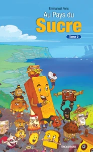 Au pays du sucre Tome 2