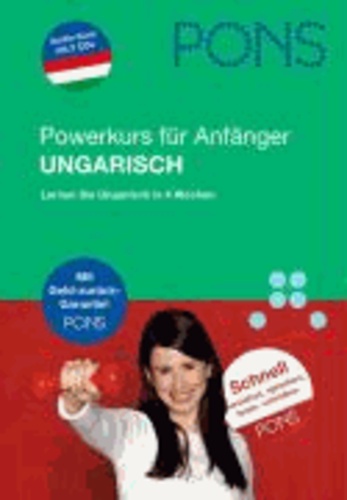 PONS Powerkurs für Anfänger. Ungarisch. Buch und 2 CDs - Schnell verstehen, sprechen, lesen, schreiben.