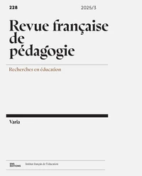 Revue française de pédagogie, n° 228/22025
