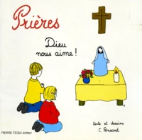 Prieres. Dieu Nous Aime