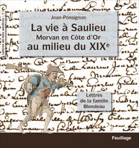 La vie d'un militaire de la Révolution A l'Empire, lettres du lieutenant Colonel Laurent Jourdain 1791-1812