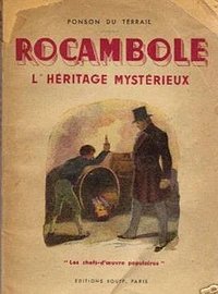 Rocambole, Les Drames de Paris - 1re série