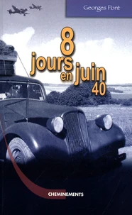 8 Jours en juin 1940