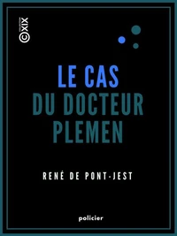 Le Cas du docteur Plemen