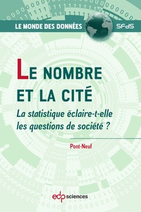  Pont-Neuf - Le nombre et la cité - La statistique éclaire-t-elle les questions de société ?.