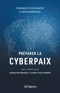 Préparer la cyberpaix