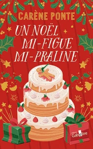Un Noël mi-figue mi-Praline