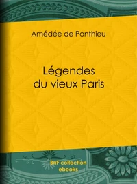Légendes du vieux Paris