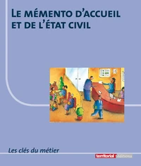Le mémento d'accueil et de l'état civil