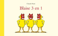 Blaise 3 en 1