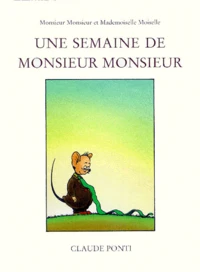 Une semaine de monsieur Monsieur