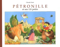 Pétronille et ses 120 petits